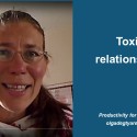 Toxic relationships and productivity