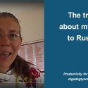 The truth about my trip to Russia